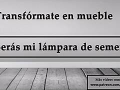 Transform Into Furniture, Be My Cum Lamp - Spanish JOI Game
