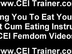 Be a good girl and swallow your cum, Cei