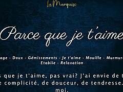 Parce Que Je T'aime - French Audio Solo Female Sensual