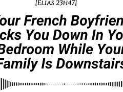 French Boyfriend Pounds You Hard While Family's Downstairs Creampie